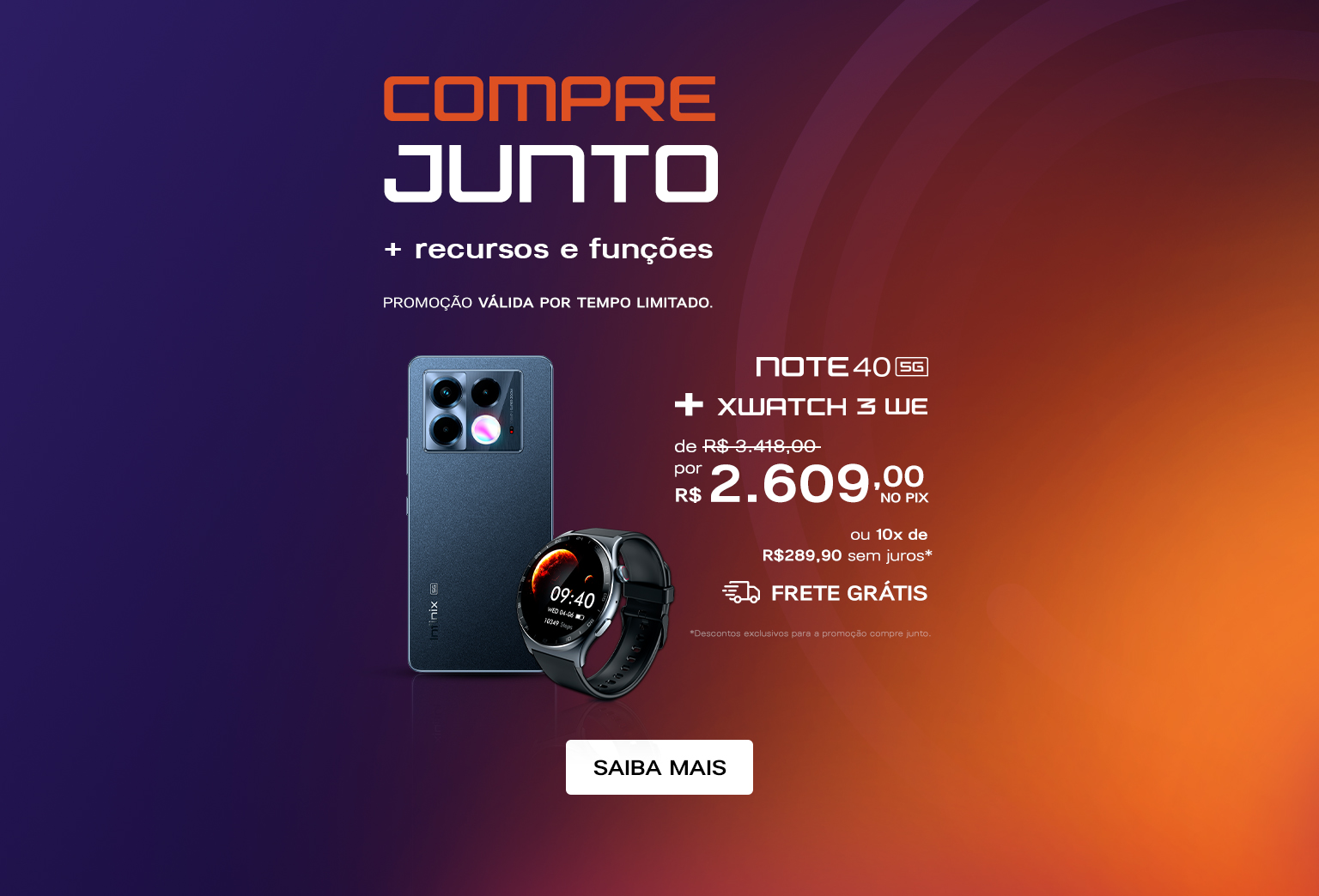 Compre Junto: Note 40 5G + SmartWatch